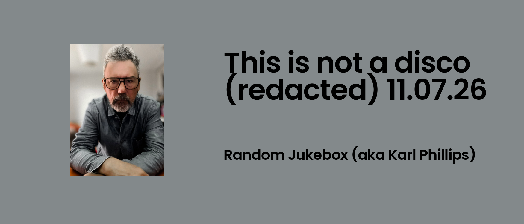 This is not a disco 110726 (redacted) 