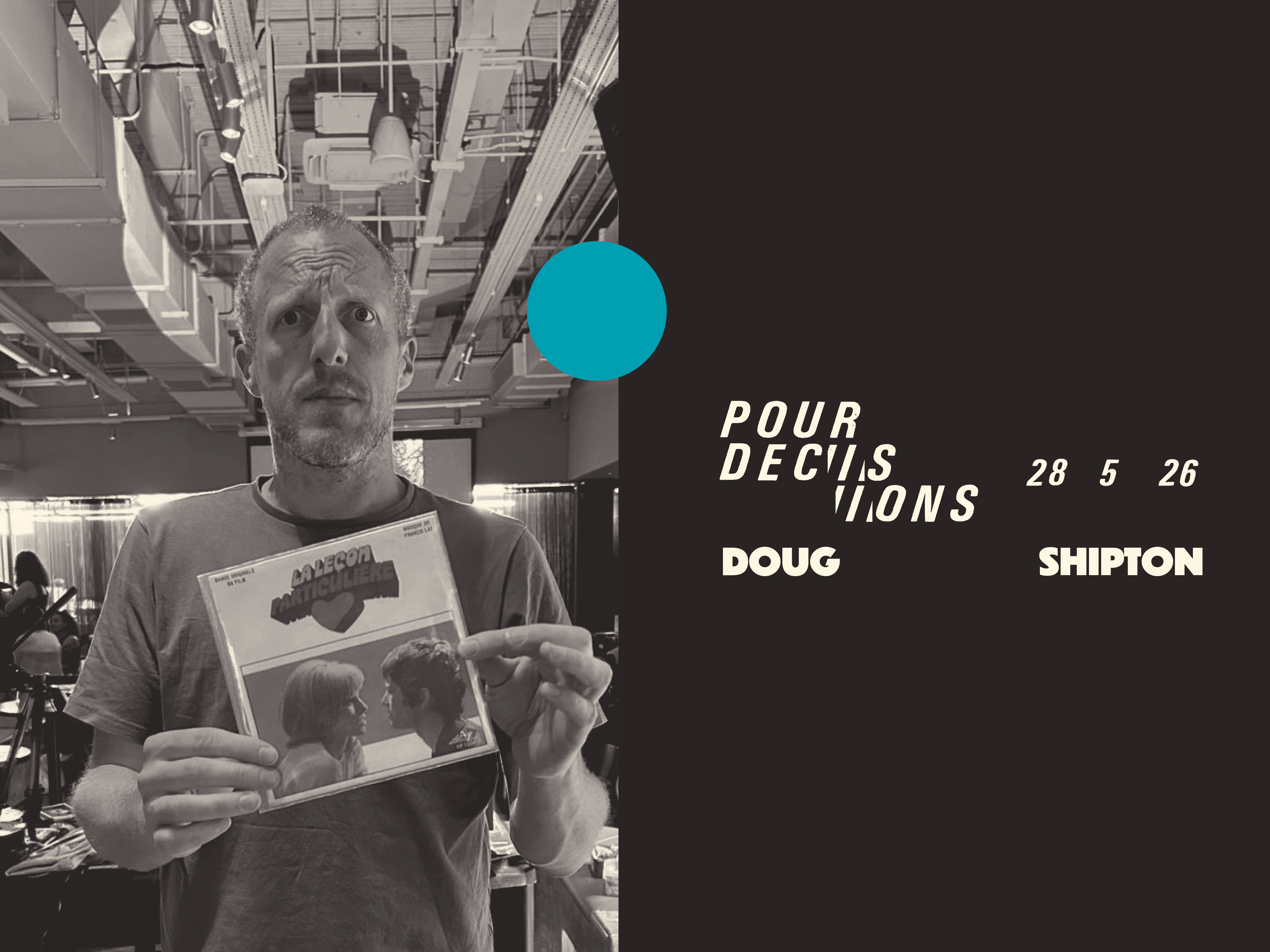 Doug Shipton - Pour decisions DJ set
